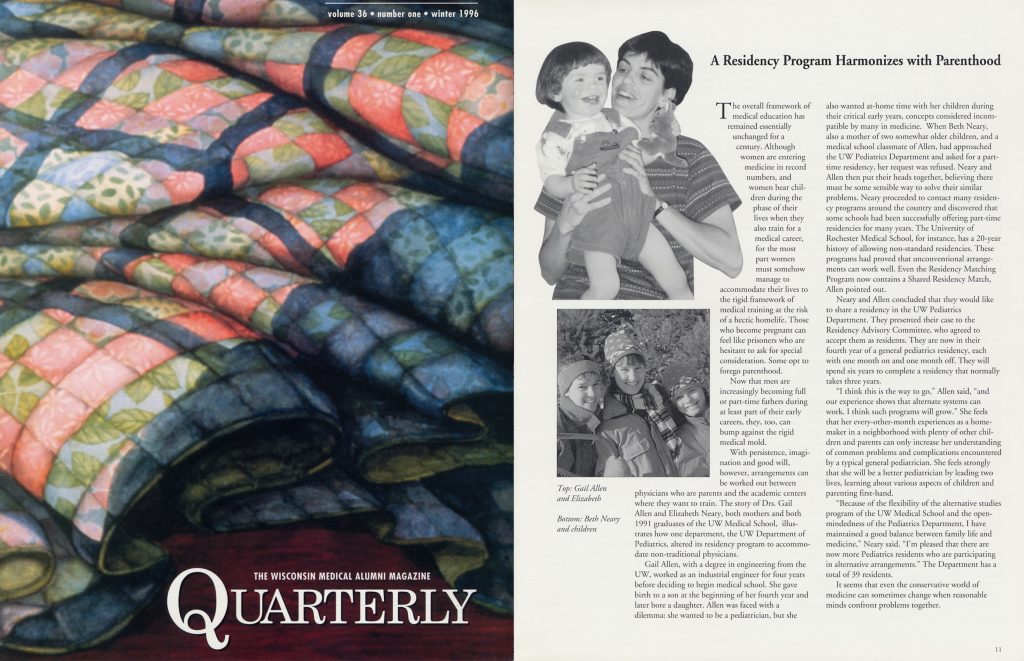 Quarterly, the SMPH’s alumni magazine, first profiled Neary and Allen’s shared residency in 1996.